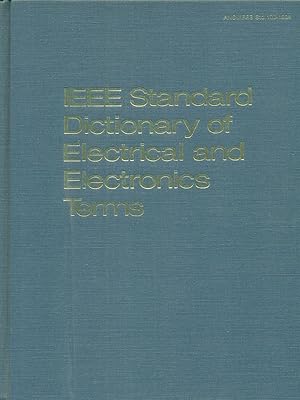 Seller image for Ieee Standard Dictionary of Electrical and Electronics Terms for sale by Miliardi di Parole