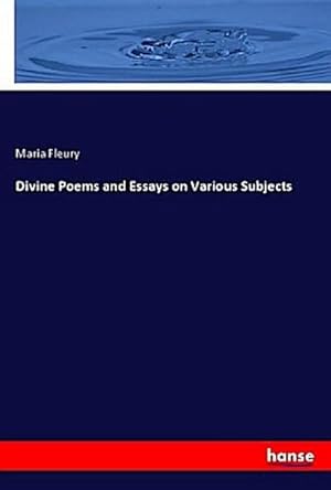 Immagine del venditore per Divine Poems and Essays on Various Subjects venduto da AHA-BUCH GmbH