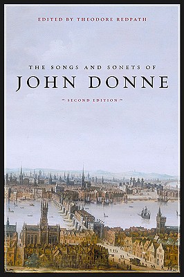 Bild des Verkufers fr The Songs and Sonets of John Donne: Second Edition (Paperback or Softback) zum Verkauf von BargainBookStores