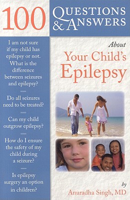 Seller image for 100 Questions and Answers about Your Child's Epilepsy (Paperback or Softback) for sale by BargainBookStores