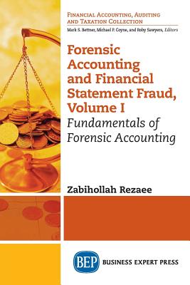 Immagine del venditore per Forensic Accounting and Financial Statement Fraud, Volume I: Fundamentals of Forensic Accounting (Paperback or Softback) venduto da BargainBookStores