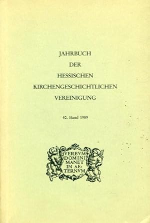 Imagen del vendedor de Jahrbuch der Hessischen Kirchengeschichtlichen Vereinigung 40. Band. a la venta por Antiquariat Liberarius - Frank Wechsler