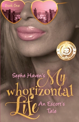Seller image for My whoriztonal Life: An Escort's Tale (Paperback or Softback) for sale by BargainBookStores