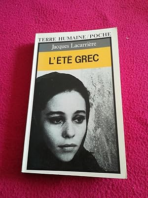 Image du vendeur pour L' ETE GREC - UNE GRECE QUOTIDIENNE DE 4000 ANS mis en vente par LE BOUQUINISTE