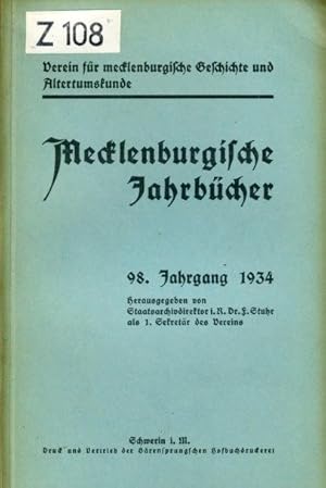 Imagen del vendedor de Mecklenburgische Jahrbcher 98. Jahrgang 1934. Verein fr Mecklenburgische Geschichte und Altertumskunde. a la venta por Antiquariat Liberarius - Frank Wechsler