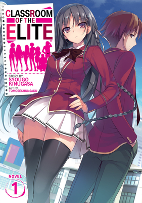 Immagine del venditore per Classroom of the Elite (Light Novel) Vol. 1 (Paperback or Softback) venduto da BargainBookStores