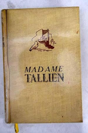 Imagen del vendedor de Madame Tallien a la venta por Alcaná Libros