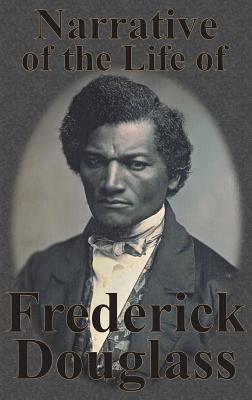 Seller image for Narrative of the Life of Frederick Douglass (Hardback or Cased Book) for sale by BargainBookStores