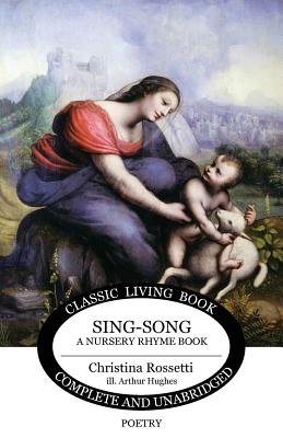 Image du vendeur pour Sing-Song: A Nursery Rhyme Book (Paperback or Softback) mis en vente par BargainBookStores