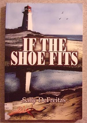 Seller image for If the Shoe Fits for sale by Book Nook