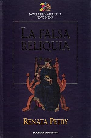 Imagen del vendedor de La falsa reliquia a la venta por Librería Diálogo