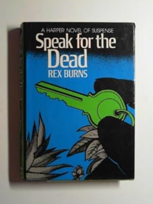 Seller image for Speak for the dead for sale by Cotswold Internet Books