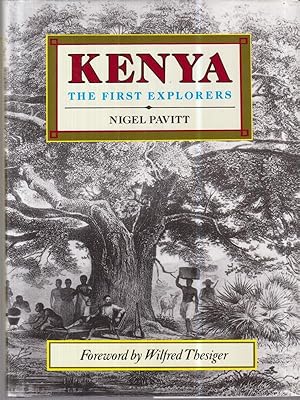 Bild des Verkufers fr Kenya The First Explorers zum Verkauf von Miliardi di Parole