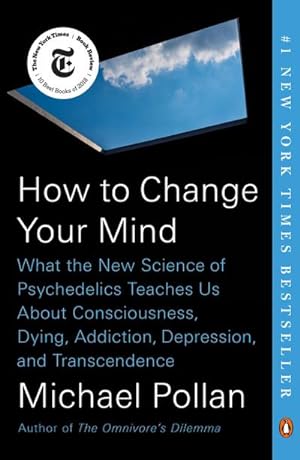 Imagen del vendedor de How to Change Your Mind a la venta por BuchWeltWeit Ludwig Meier e.K.