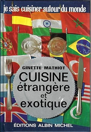 Cuisine etrangere et exotique (French Edition)