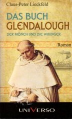Das Buch Glendalogh. Roman. Der Mönch und die Wikinger. Sonderedition: UNIVERSO.