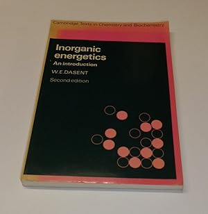 Seller image for Inorganic Energetics - An Introduction - Cambridge Texts in Chemistry and Biochemistry for sale by CURIO