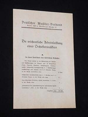 Handzettel Deutscher Musiker-Verband Berlin um 1925. Die wöchentliche Arbeitsleistung eines Orche...