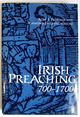 Image du vendeur pour Irish Preaching, 700-1700 mis en vente par Kennys Bookstore