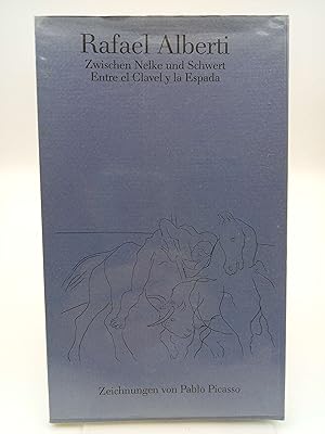 Bild des Verkufers fr Zwischen Nelke und Schwert / Entre el clavel y la espada (1939-1940) Mit Zeichnungen von Pablo Picasso zum Verkauf von Antiquariat Smock