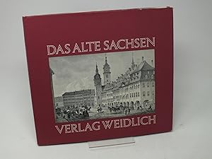 Seller image for Das alte Sachsen - 30 Stahlstiche und Lithographien des 19. Jahrhunderts for sale by Antiquariat Hans Wger