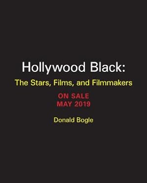 Bild des Verkufers fr Hollywood Black (Turner Classic Movies): The Stars, the Films, the Filmmakers (Hardback or Cased Book) zum Verkauf von BargainBookStores