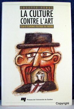 Bild des Verkufers fr La Culture Contre L'art zum Verkauf von Livres Norrois