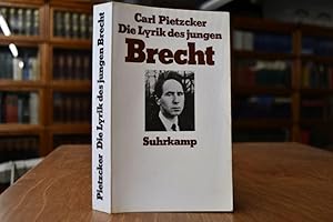 Die Lyrik des jungen Brecht. Vom anarchischen Nihilismus zum Marxismus.