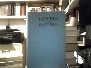 Seller image for HIGH TIDE AND AN EAST WIND for sale by Smokey