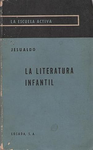 Seller image for La Literatura Infantil for sale by Puertolibros.com