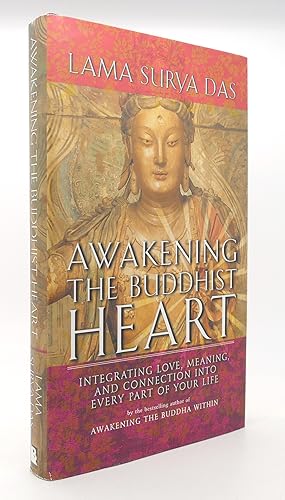 Bild des Verkufers fr AWAKENING THE BUDDHIST HEART Integrating Love, Meaning, and Connection Into Every Part of Your Life zum Verkauf von Rare Book Cellar