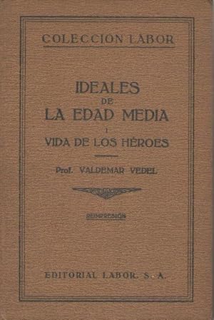 Image du vendeur pour Ideales culturales de la Edad Media - Tomo I: Vida de los hroes mis en vente par Puertolibros.com