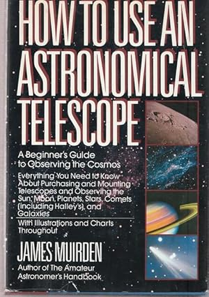 How to use an Astronomical Telescope.