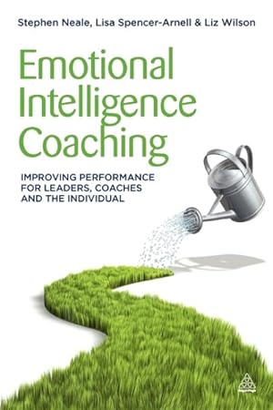 Imagen del vendedor de Emotional Intelligence Coaching : Improving Performance for Leaders, Coaches and the Individual a la venta por GreatBookPrices