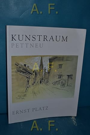 Imagen del vendedor de Ernst Platz : Kunstraum Pettneu. a la venta por Antiquarische Fundgrube e.U.
