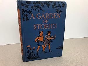 A GARDEN OF STORIES : For Grade Two