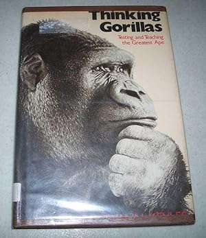 Thinking Gorillas: Testing and Teaching the Greatest Ape