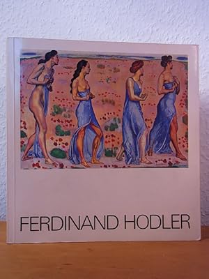 Seller image for Ferdinand Hodler. Ausstellung Nationalgalerie Berlin, Staatliche Museen Preuischer Kulturbesitz Berlin, 02. Mrz - 24. April 1983, Muse du Petit Palais Paris, 11. Mai - 24. Juli 1983, und Kunsthaus Zrich, 19. August - 23. Oktober 1983 for sale by Antiquariat Weber