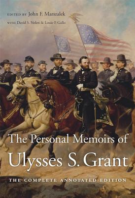 Immagine del venditore per The Personal Memoirs of Ulysses S. Grant: The Complete Annotated Edition (Paperback or Softback) venduto da BargainBookStores