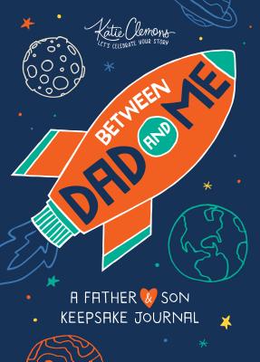 Seller image for Between Dad and Me: A Father and Son Keepsake Journal (Paperback or Softback) for sale by BargainBookStores