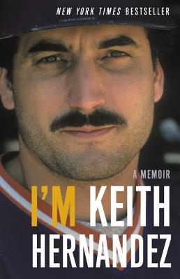 Bild des Verkufers fr I'm Keith Hernandez: A Memoir (Paperback or Softback) zum Verkauf von BargainBookStores
