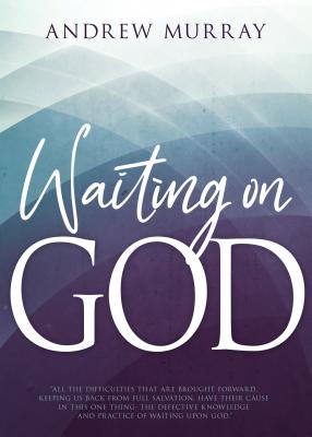 Seller image for Waiting on God (Paperback or Softback) for sale by BargainBookStores