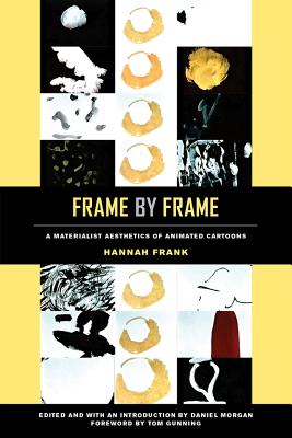Seller image for Frame by Frame: A Materialist Aesthetics of Animated Cartoons (Paperback or Softback) for sale by BargainBookStores