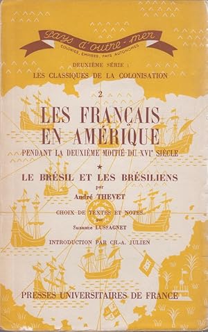 Bild des Verkufers fr Les Francias en Amrique. Pendant la Deuxime Moiti du XVIe Sicle. zum Verkauf von Allguer Online Antiquariat
