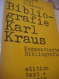 Bild des Verkufers fr Bibliografie Karl Kraus Kommentierte Bibliografie zum Verkauf von Alte Bcherwelt