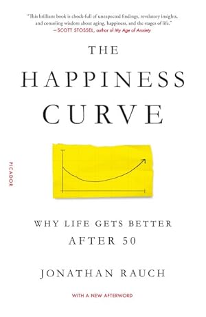 Bild des Verkufers fr Happiness Curve : Why Life Gets Better After 50 zum Verkauf von GreatBookPrices