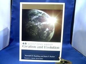 Bild des Verkufers fr 40 Questions About Creation and Evolution. zum Verkauf von Antiquariat Michael Solder