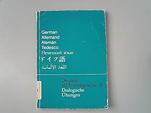 Bild des Verkufers fr Deutsch als Fremdsprache II : dialogische bungen. German, Allemand, Aleman, Tedesco. zum Verkauf von Antiquariat Bookfarm