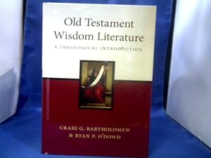 Bild des Verk�ufers f�r Old Testament Wisdom Literature: A Theological Introduction. zum Verkauf von Antiquariat Michael Solder