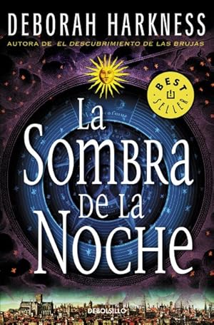 Imagen del vendedor de La sombra de la noche / Shadow of Night -Language: spanish a la venta por GreatBookPrices